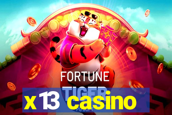 x13 casino